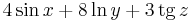 4\sin x + 8\ln y + 3\operatorname{tg} z