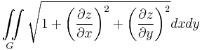 \iint\limits_{G}{\sqrt{1+{{\left( \frac{\partial z}{\partial x} \right)}^{2}}+{{\left( \frac{\partial z}{\partial y} \right)}^{2}}}dxdy}